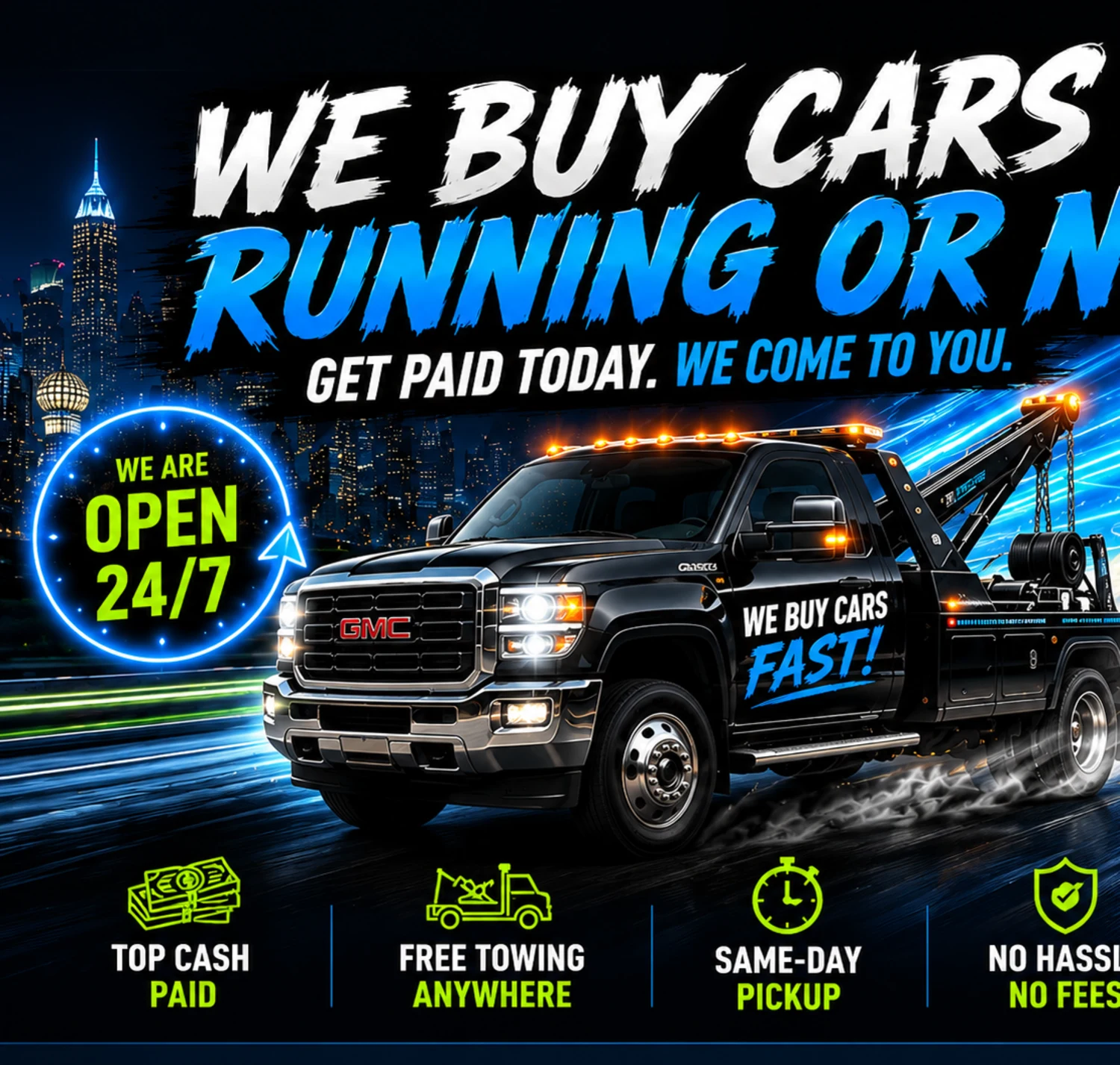 Fast Cash For Cars tow truck serving Dallas Fort Worth, open 24 hours